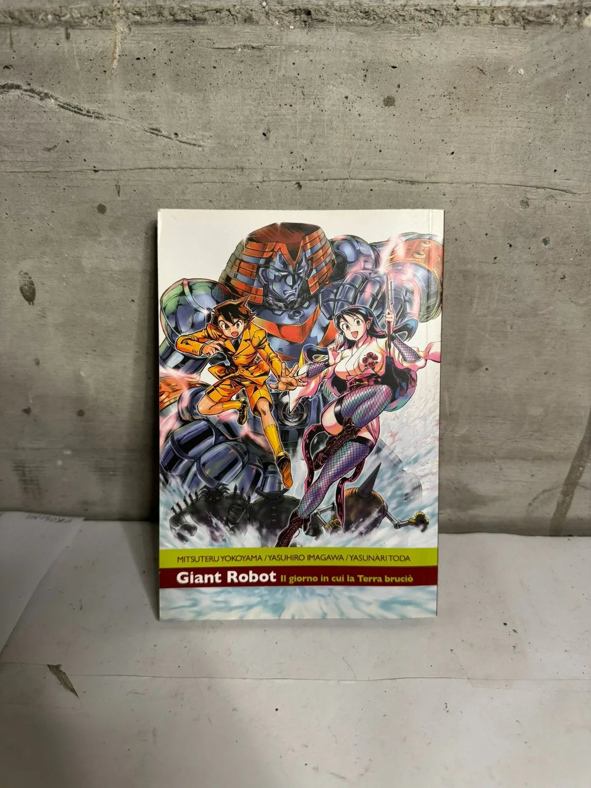 Il giorno in cui la terra bruciò. Giant robot Vol. 1